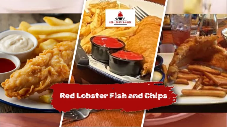 Red Lobster Fish and Chips